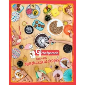 Nem csak gyerekszakácskönyv
